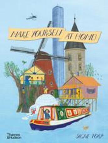 Couverture du livre « Make yourself at home » de Torp Signe aux éditions Thames & Hudson