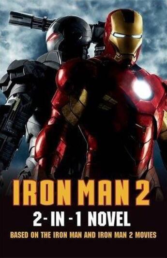 Couverture du livre « Iron Man 2: 2 In 1 Movie Novelization » de Sunbird aux éditions Ladybird