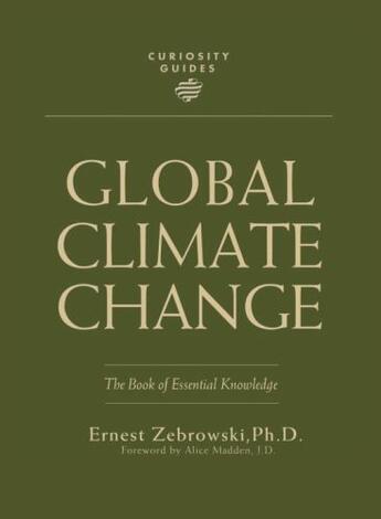 Couverture du livre « Curiosity Guides: Global Climate Change » de Zebrowski Ernest aux éditions Charlesbridge