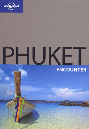Couverture du livre « Phuket » de Adam Skolnick aux éditions Lonely Planet France