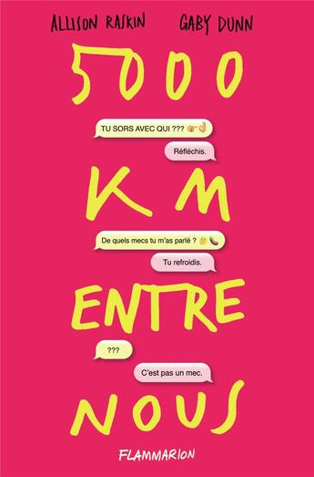 Couverture du livre « 5000 km entre nous » de Gaby Dunn et Allison Raskin aux éditions Flammarion