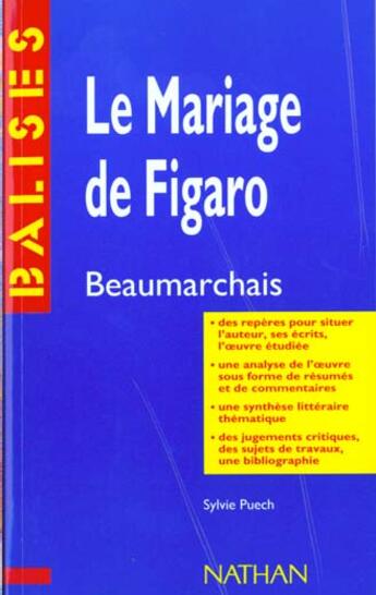 Couverture du livre « Le mariage de Figaro » de Pierre-Augustin Caron De Beaumarchais et Sylvie Puech aux éditions Nathan