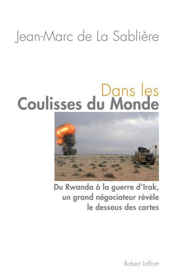 Couverture du livre « Dans les coulisses du monde » de Jean-Marc De La Sabliere aux éditions Robert Laffont