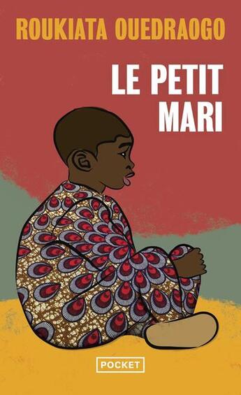 Couverture du livre « Le petit mari » de Roukiata Ouedraogo aux éditions Pocket