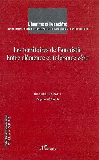 Couverture du livre « Les territoires de l'amnistie ; entre clémence et tolérance zéro » de  aux éditions Editions L'harmattan