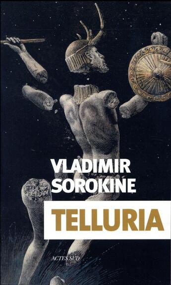 Couverture du livre « Telluria » de Vladimir Sorokine aux éditions Actes Sud