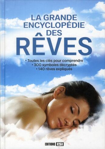 Couverture du livre « La grande encyclopédie des rêves » de Frederique Van Her aux éditions Editions Esi