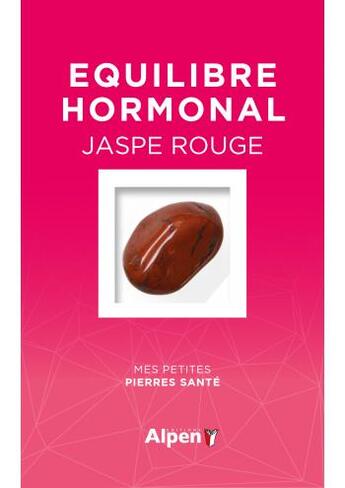 Couverture du livre « Coffret équilibre hormonal jaspe rouge » de Alice Delvaille aux éditions Alpen