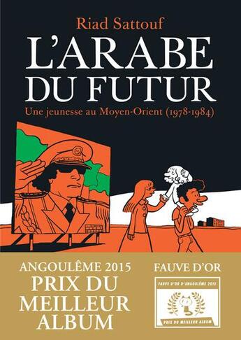 Couverture du livre « L'Arabe du futur Tome 1 : une jeunesse au Moyen-Orient (1978-1984) » de Riad Sattouf aux éditions Allary