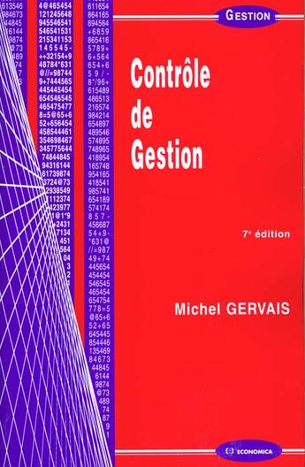 Couverture du livre « Controle De Gestion ; 7e Edition » de Michel Gervais aux éditions Economica