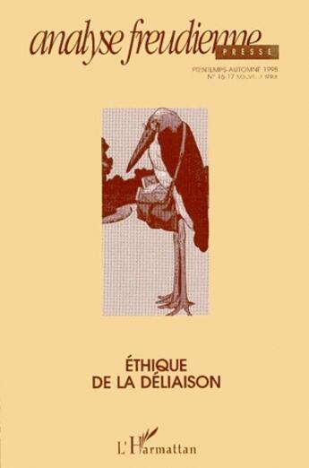 Couverture du livre « Analyse freudienne t.1 ; éthique de la déliaison » de  aux éditions L'harmattan