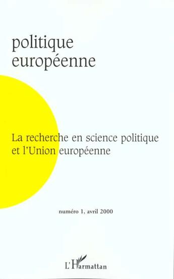 Couverture du livre « La recherche en science politique et l'union europeenne - vol01 » de  aux éditions L'harmattan