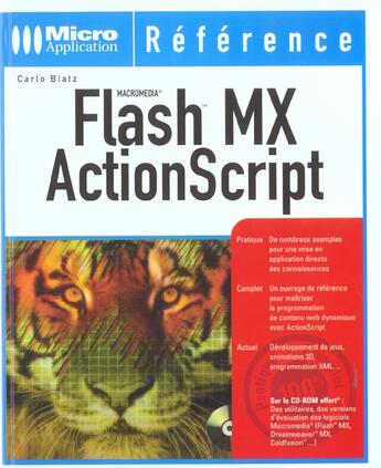 Couverture du livre « Flash Mx Actionscript » de Carlo Blatz aux éditions Micro Application