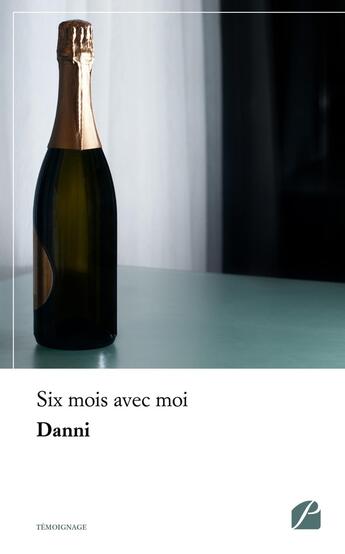 Couverture du livre « Six mois avec moi » de Danni aux éditions Editions Du Panthéon