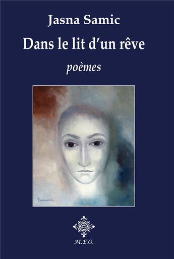 Couverture du livre « Dans le lit d'un rêve » de Jasna Samic aux éditions Meo