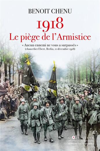 Couverture du livre « 1918, le piège de l'Armistice » de Benoit Chenu aux éditions L'artilleur