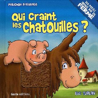 Couverture du livre « Qui craint les chatouilles ? » de Luc Turlan aux éditions Geste