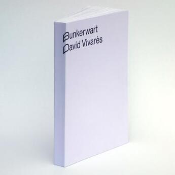 Couverture du livre « Bunkerwart » de David Vivares aux éditions Dasein