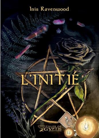 Couverture du livre « L'initié » de Inis Ravenwood aux éditions Filles De Gyptis