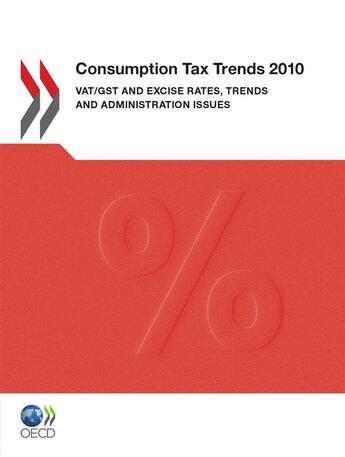 Couverture du livre « Consumption tax trends 2010 » de Ocde aux éditions Oecd