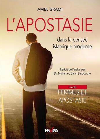 Couverture du livre « L'apostasie dans la pensee islamique moderne » de Amel Grami aux éditions Nirvana