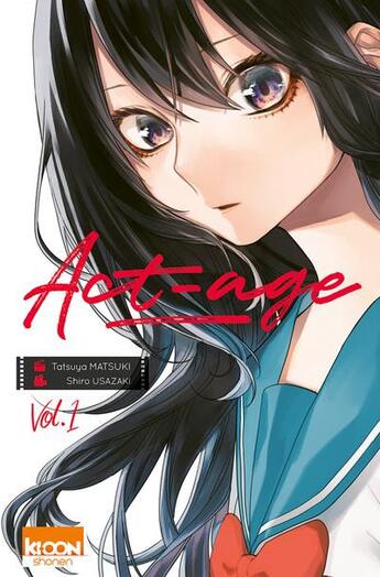 Couverture du livre « Act-age Tome 1 » de Shiro Usazaki et Tatsuya Matsuki aux éditions Ki-oon