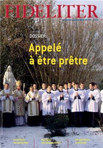 Couverture du livre « Appele a etre pretre - fideliter 257 sept-oct 2020) » de Abbe Benoit De Jorna aux éditions Clovis