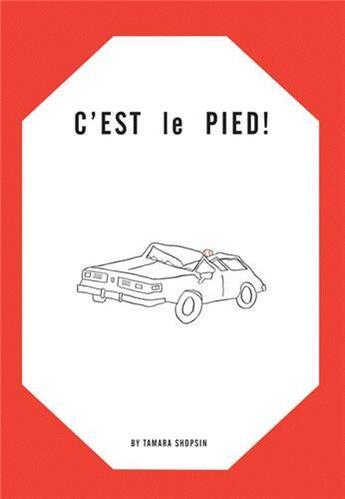 Couverture du livre « Tamara shopsin: c'est le pied! » de  aux éditions The Ice Plant