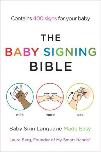 Couverture du livre « The Baby Signing Bible » de Laura Berg aux éditions Penguin Group Us