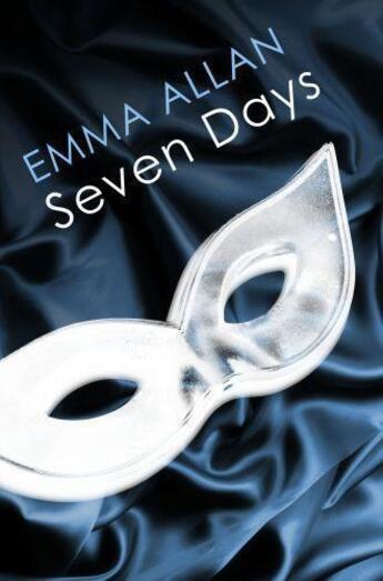 Couverture du livre « Seven Days » de Allan Emma aux éditions Little Brown Book Group Digital