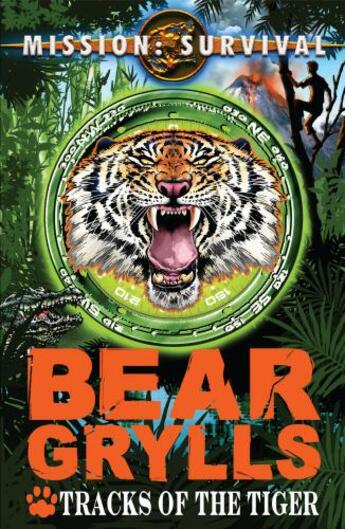 Couverture du livre « Mission Survival: Tracks of the Tiger » de Bear Grylls aux éditions Rhcb Digital