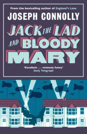 Couverture du livre « Jack the lad and bloody mary » de Joseph Connolly aux éditions Faber Et Faber