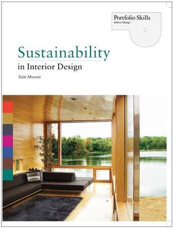 Couverture du livre « Sustainability in interior design » de Moxon Sian aux éditions Laurence King