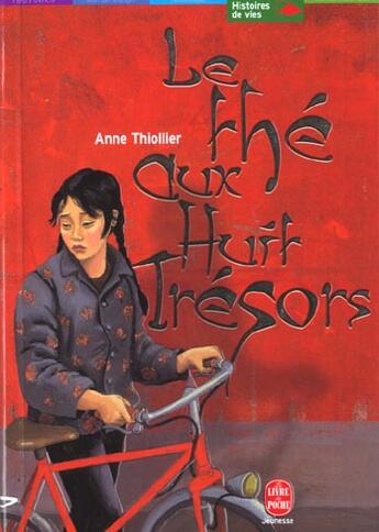 Couverture du livre « Le the aux huit tresors » de Thiollier-A aux éditions Le Livre De Poche Jeunesse