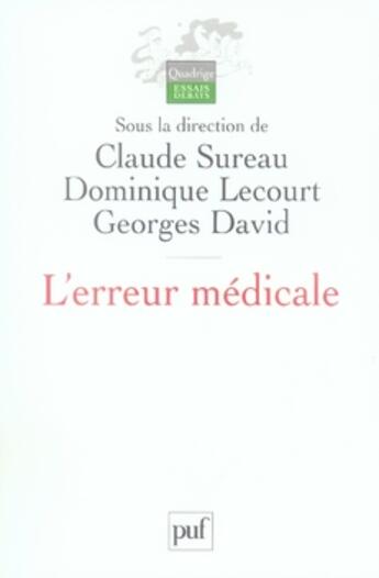 Couverture du livre « L'erreur médicale » de Dominique Lecourt aux éditions Puf