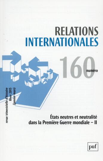 Couverture du livre « Relations Internationales N.160 » de Relations Internationales aux éditions Puf