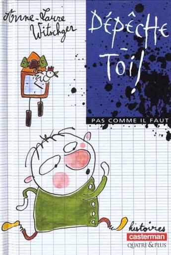 Couverture du livre « Depeche toi » de Anne-Laure Witschger aux éditions Casterman