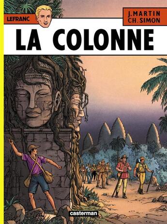 Couverture du livre « Lefranc Tome 14 : la colonne » de Jacques Martin et Christian Simon aux éditions Casterman