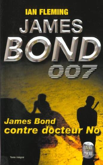 Couverture du livre « James Bond contre Docteur No » de Ian Fleming aux éditions Le Livre De Poche