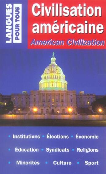 Couverture du livre « Civilisation americaine » de Dahan/Morel aux éditions Langues Pour Tous