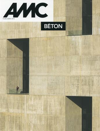 Couverture du livre « REVUE AMC ; béton » de Revue Amc aux éditions Le Moniteur