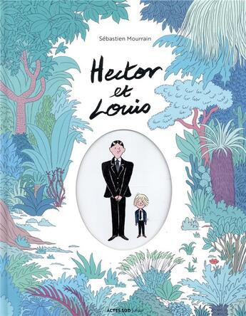 Couverture du livre « Hector et Louis » de Mourrain Sébastien aux éditions Actes Sud Junior