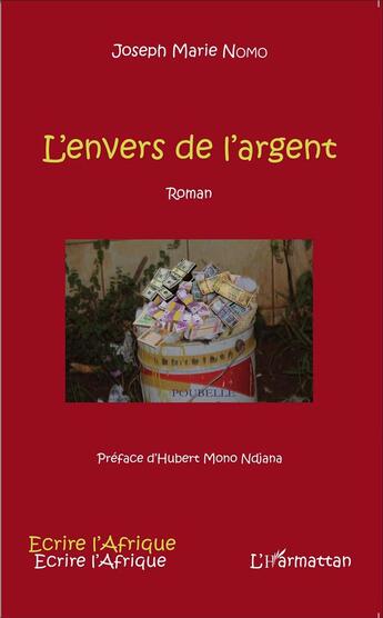 Couverture du livre « L'envers de l'argent roman » de Joseph Marie Nomo aux éditions L'harmattan