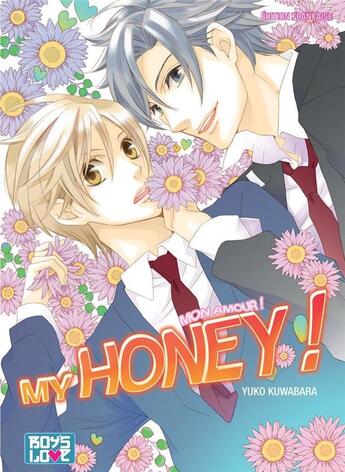 Couverture du livre « My honey ! » de Yuko Kuwabara aux éditions Boy's Love