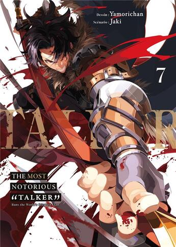 Couverture du livre « The most notorious talker Tome 7 » de Jaki et Yamorichan aux éditions Meian