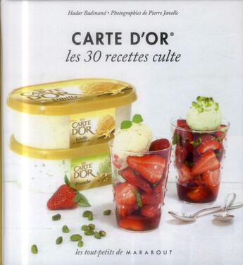 Couverture du livre « Carte d'or ; les 30 recettes culte » de Hadar Badinand aux éditions Marabout