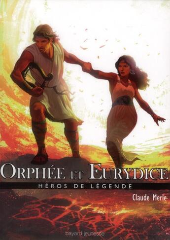 Couverture du livre « Orphée et Eurydice » de Claude Merle et Miguel Coimbra aux éditions Bayard Jeunesse
