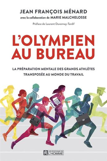 Couverture du livre « L'olympien au bureau » de Jean-Francois Menard aux éditions Editions De L'homme