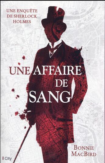 Couverture du livre « Une affaire de sang » de Bonnie Macbird aux éditions City