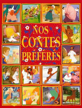 Couverture du livre « Nos contes preferes » de Lefevre/Van Gool aux éditions Cerf Volant